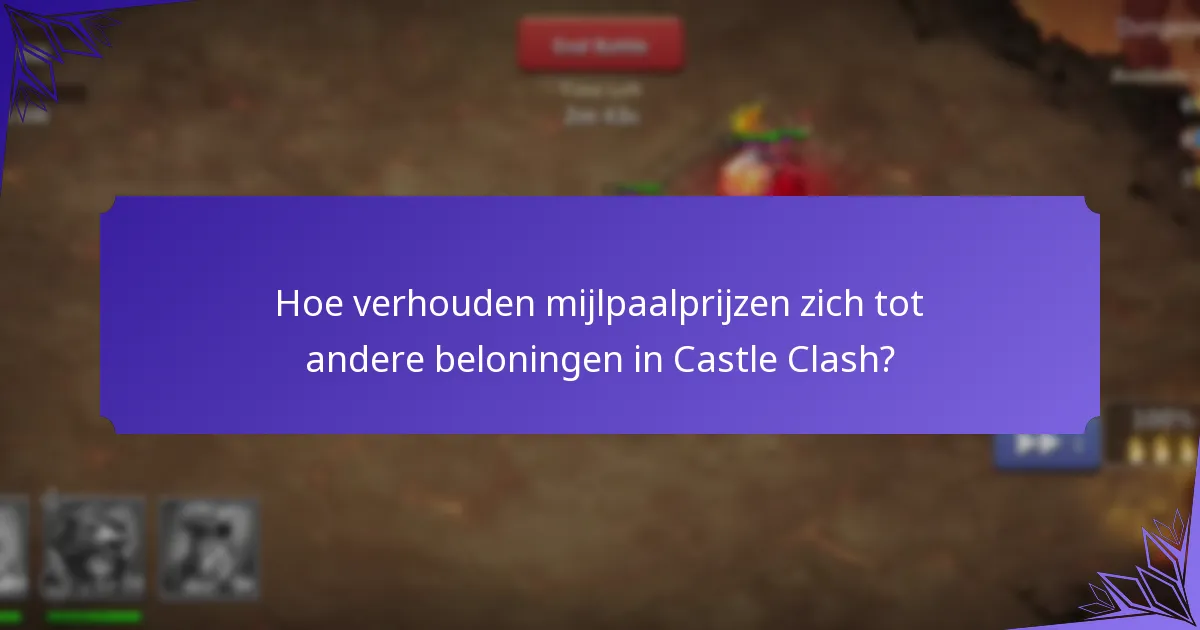 Hoe werken karakterupgrades met mijlpaalprijzen?