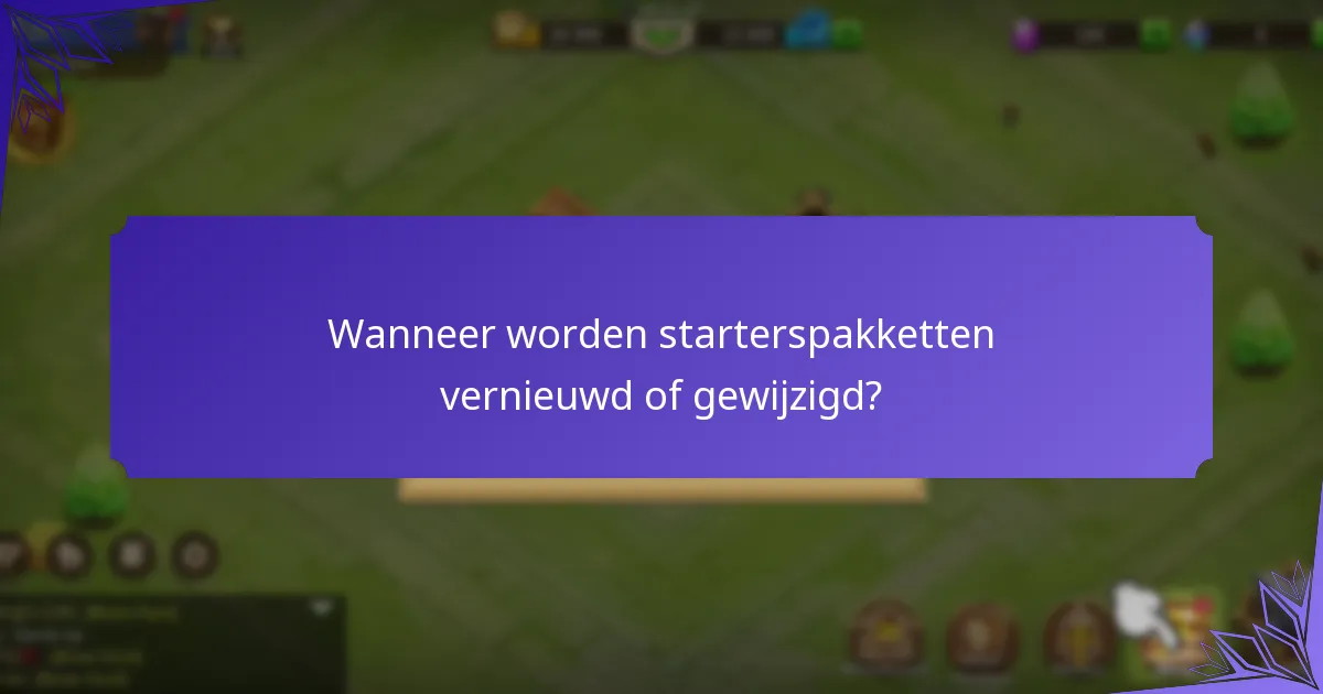 Welk starterpakket is het beste voor nieuwe spelers?