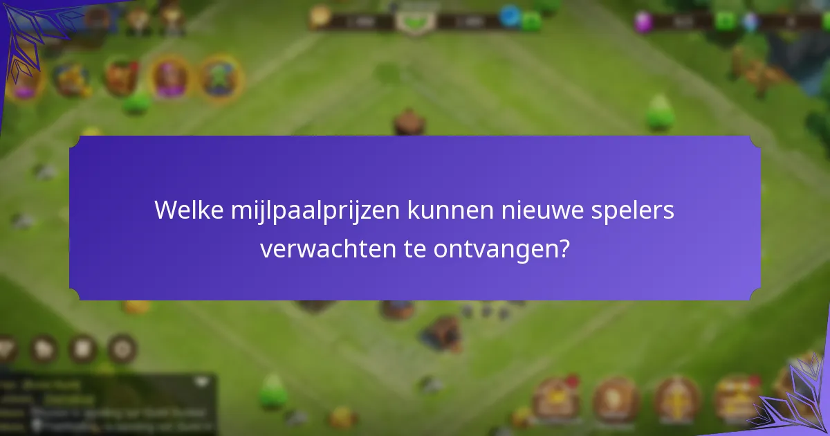 Welke strategieën kunnen nieuwe spelers gebruiken om hun deelname aan het evenement te maximaliseren?
